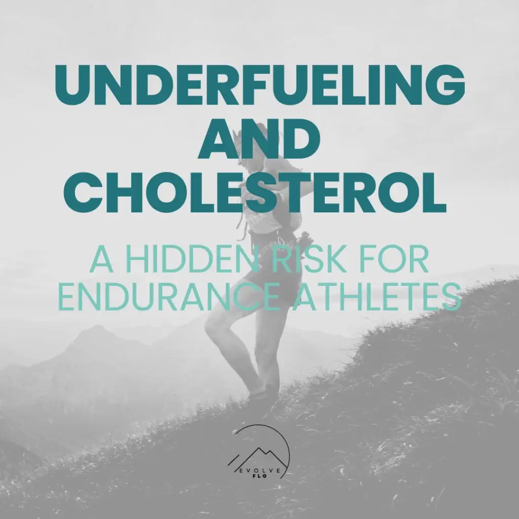 High cholesterol in endurance athletes — underfueling and REDs explainer graphic